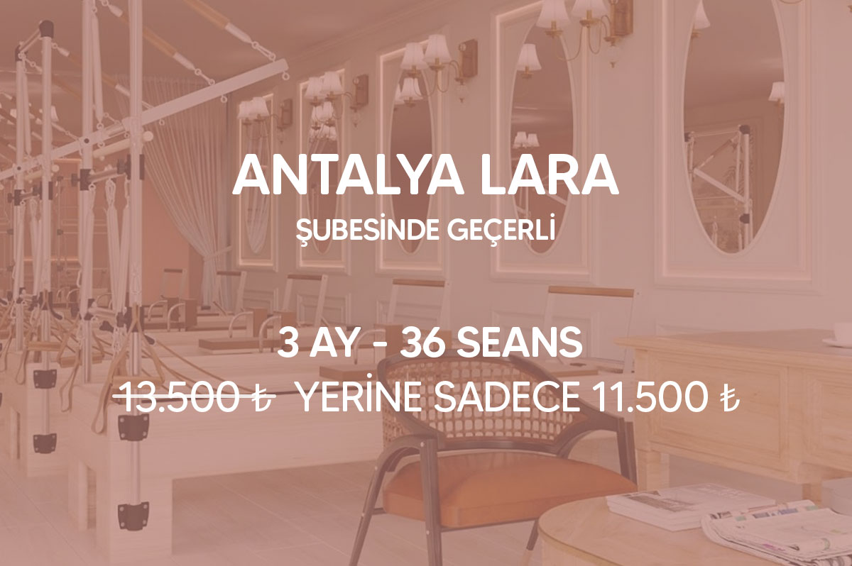 Pilates By Ebru Lara Şubesi Kampanya